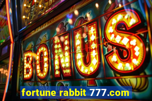 fortune rabbit 777.com